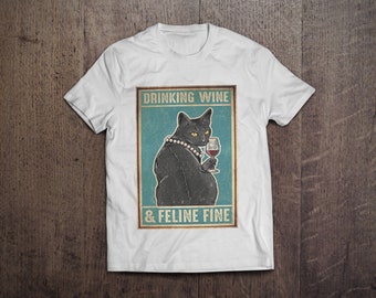 Drinking Wine And Feline Fine Cute Cat / Heavyweight cotton unisex t-shirt with print tee top