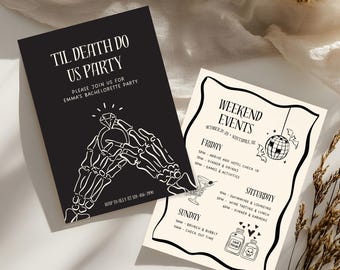 Pode incluir: Dois convites para uma despedida de solteira. Um convite preto apresenta mãos de esqueleto segurando um anel de diamante com o texto "Til Death Do Us Party". O outro é creme com detalhes do fim de semana.