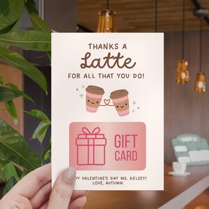 Valentine Coffee Gift Card Holder, Printable Teacher Gift Tag, Thanks a ...