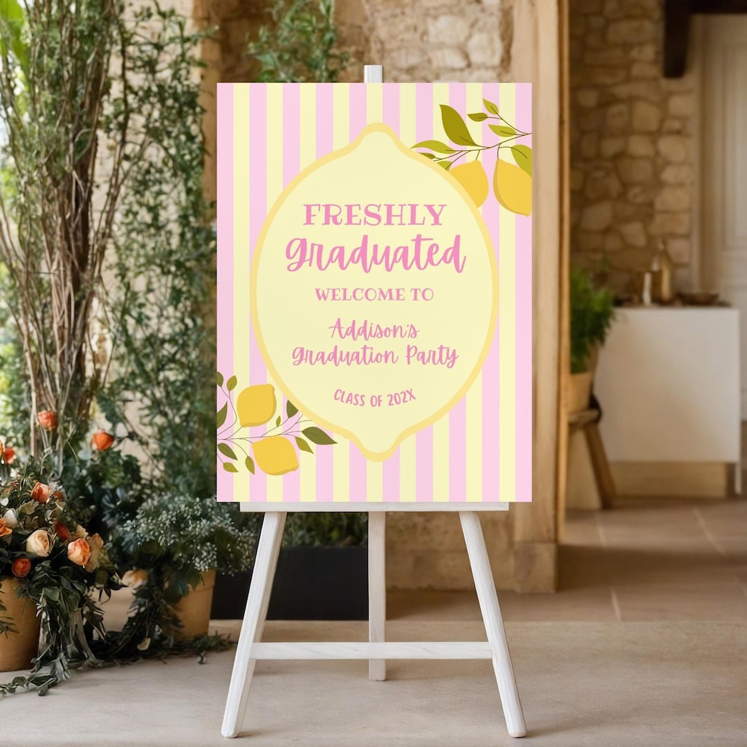 Freshly Graduated Welcome Sign: Editable Graduation Party Welcome Sign ...