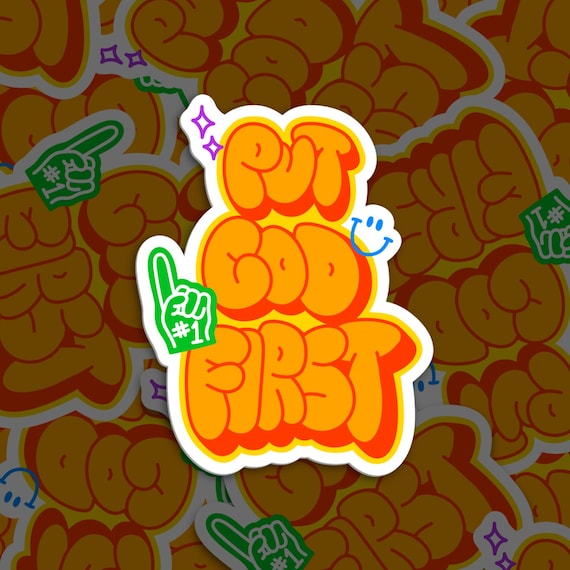 Put God First Sticker: Waterproof Christian Vinyl Sticker