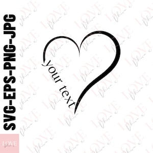 Custom heart SVG PNG clipart,custom heart name your text sign svg shirt wall art decal,svg cut files for cricut silhouette,digital downloads