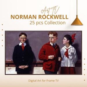 May include: Digital art print featuring a Norman Rockwell painting of three children in school attire. The image includes the text "NORMAN ROCKWELL 25 pcs Collection" and "Digital Art for Frame TV".