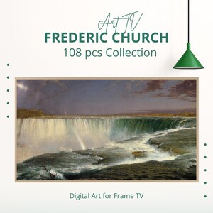 May include: A framed digital art print of a waterfall with a rainbow. The artwork is part of the "Frederic Church 108 pcs Collection" and is labelled "Digital Art for Frame TV."