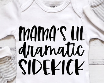 Mama&#39;s Lil&#39; Dramatic Sidekick SVG/PNG/JPG, Kids Quote Best Mom Ever Sublimation Design Eps Dxf, Toddler New Baby Commercial Use Download