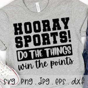 Hooray Sports Mom T-Shirt Design: Funny Quote SVG PNG JPG (Commercial Use)