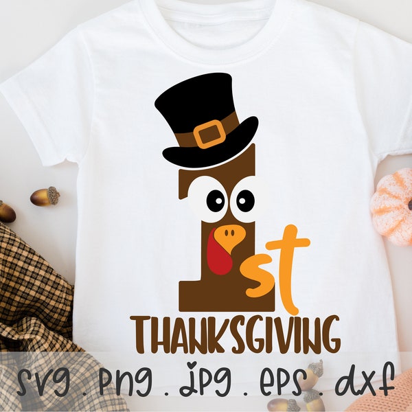 1st Thanksgiving SVG/PNG/JPG, My First Thanksgiving Cute Turkey Face Boy Brother Family Sublimation Design Eps Dxf, Baby Newborn Clipart