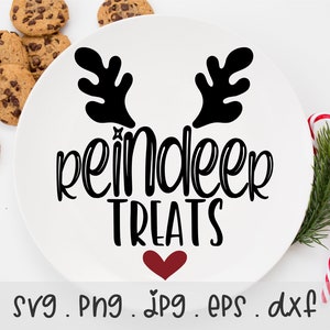 Reindeer Treats SVG/PNG/JPG, Funny Christmas Cookies Plate Sublimation Design Eps Dxf, Christmas Plate For Santa Believe Digital Download
