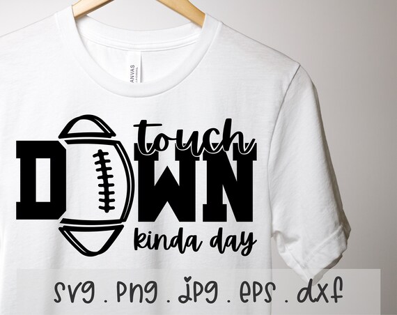 Touchdown Football SVG: Game Day Sublimation Design (Download File)