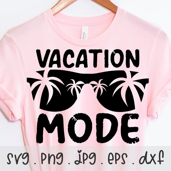 Vacation Mode SVG/PNG/JPG, Sunglasses Palm Tree Vacay Mode Summertime Ocean Sea Sublimation Design Eps Dxf, Summer Vibes Sea Commercial Use