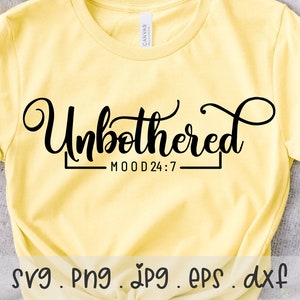 Unbothered Mood SVG/PNG/JPG, Black Beautiful African American Melanin Sublimation Design Eps Dxf, Melanin Black Power Commercial Use Files