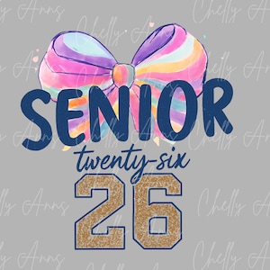 Senior 2026 Graduation PNG: Bow Design (Digital Download