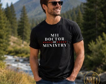 MII Doctor of Ministry Tee | Bible Institute Student Shirt | Graduation Gift