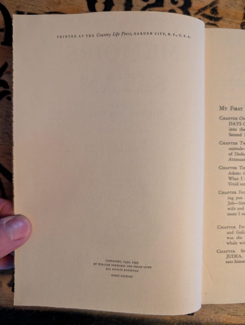 May include: Open book pages with text. The left page reads "PRINTED AT THE Country Life Press, GARDEN CITY, N. Y., U. S. A." and "COPYRIGHT, 1934, 1935 BY WILLIAM GERARDS AND BRIAN LUNN ALL RIGHTS RESERVED FIRST EDITION."