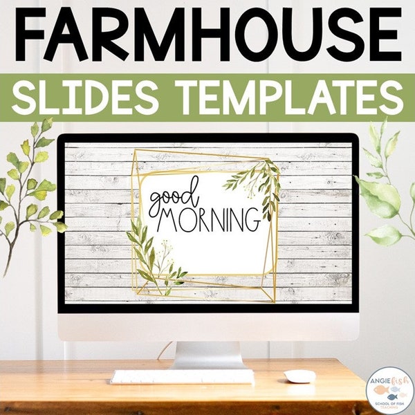 Slides Template, Farmhouse Slides, Farmhouse Slide Templates, Farmhouse Slide Deck, Google Slides for Teachers, Google Slides Teacher