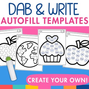 May include: Educational templates for dabbing and writing, featuring outlines of an apple, a cupcake, and a world map. The templates include fill-in-the-blank prompts with words like "this," "is," and "and." A white marker with a green cap is visible.