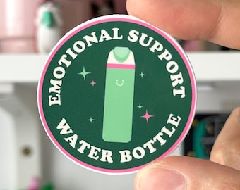Emotional Support Water Bottle Vinyl Sticker - Waterproof Hydroflask Decal