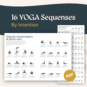 May include: A digital document titled 16 YOGA SEQUENCES By Intention featuring a white page with black text and illustrations of yoga poses. The section Yoga for menstruation & pelvic ease displays various poses with instructions and a PDF icon.