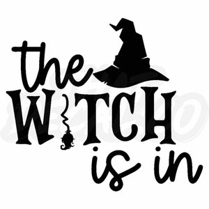 The Witch Is In 2 Vinyl Decal stickers bottle Cup glass Car Van Truck Bike Laptop  Caravan Window Bumper Sign Decal