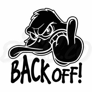 Back Off Vinyl Decal stickers bottle glass Car Van Truck Bike Laptop Wall Window Bumper Sign Decal