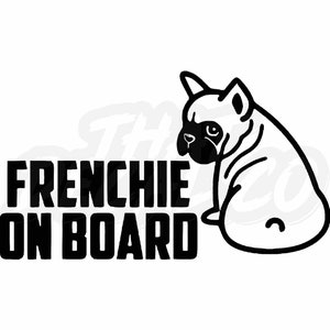 Französische Bulldogge an Bord Vinyl Aufkleber Aufkleber Auto Van LKW Wohnwagen Fenster Stoßstange Warnschild Vinyl Aufkleber Aufkleber