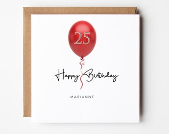 Personalised 25th birthday red balloon 25 today any age and name customised twenty-fifth card (49.15)