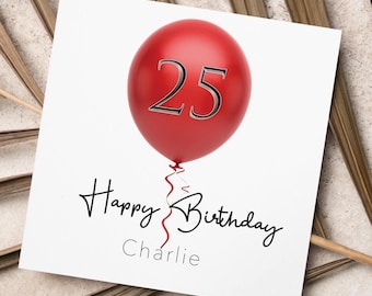 Biglietto di auguri personalizzato stampabile per il 25° compleanno: design con palloncino rosso (download digitale)