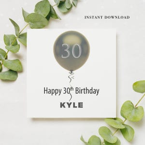 Druckbare personalisierte 30. Geburtstag Ballon Karte Karte für Ihn
