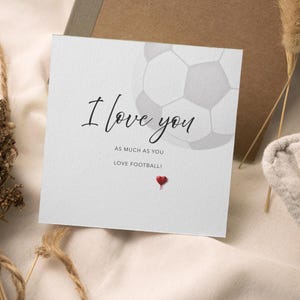 Ti adoro più di quanto ami tu, biglietto di auguri per qualsiasi occasione, biglietto d'auguri per compleanno, calcio, San Valentino