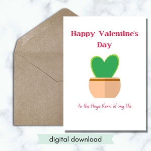 Hoya Kerri of my life. Valentine&#39;s Day or Anniversary Card