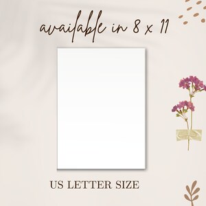 May include: A white US Letter Size paper, available in 8 x 11 inches, is displayed against a beige background. The text "available in 8 x 11" is written in a brown script font. Dried flowers are taped to the right side.
