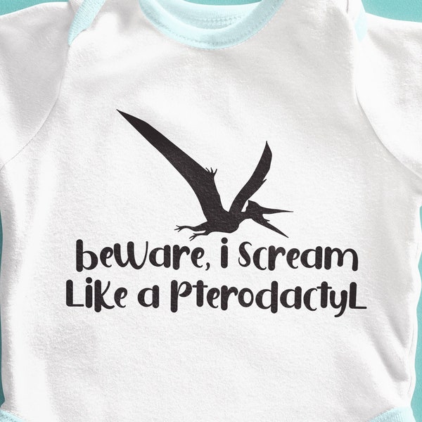 BEWARE I SCREAM like a pterodactyl svg, png, jpg | cut download file