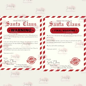 May include: Two red and white striped warning letters from Santa Claus. The first letter is a warning and the second letter is a final warning. Both letters have a red stamp that says "From Santa".