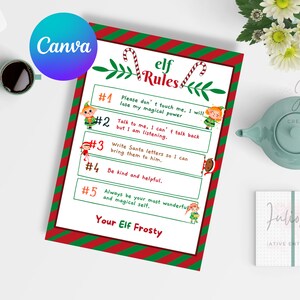 May include: A printable poster with a red and green striped background and a white border. The poster has the title "elf rules" and lists five rules for interacting with an elf. The rules are illustrated with cartoon elves.