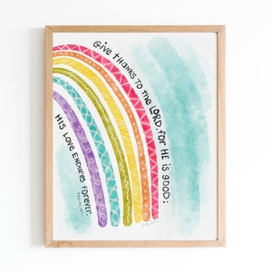 Regenbogen Bibelvers Aquarell Druck, Psalmen 107:1, Bibelvers, druckbare Kunst, Digitaler Download, Kinderzimmer Kunst, Whimsical, Hand Schriftzug