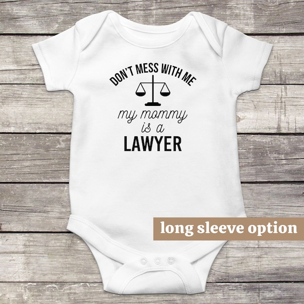 Lawyer Baby Bodysuit, Mommy Is A Lawyer, Attorney Baby Clothes,  Funny Baby Clothes, Cute Baby Outfit, Legal, Law School, Baby Announcement