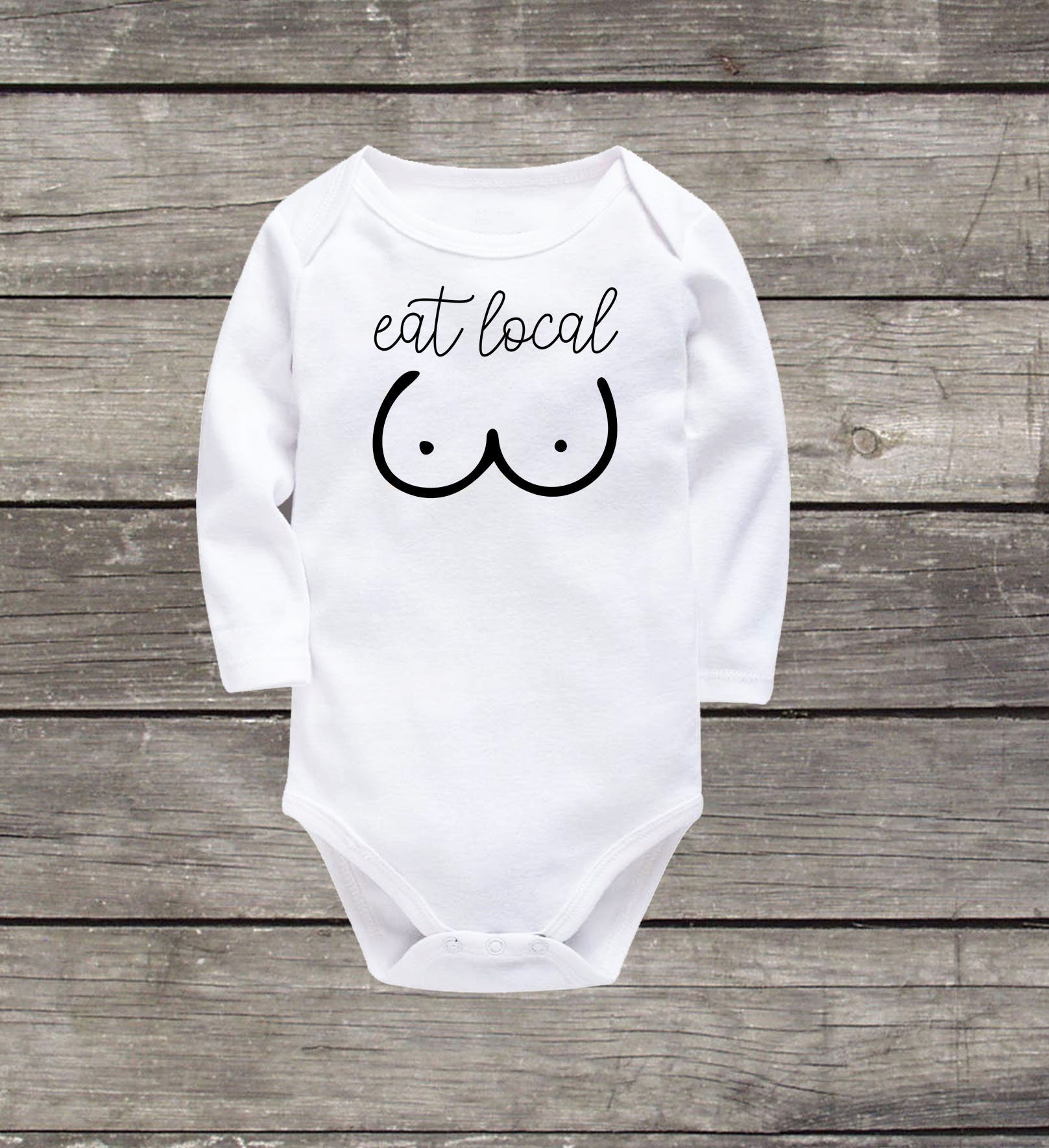 Funny Eat Local Breastfeeding Onesie® Breastfed Baby Bodysuit
