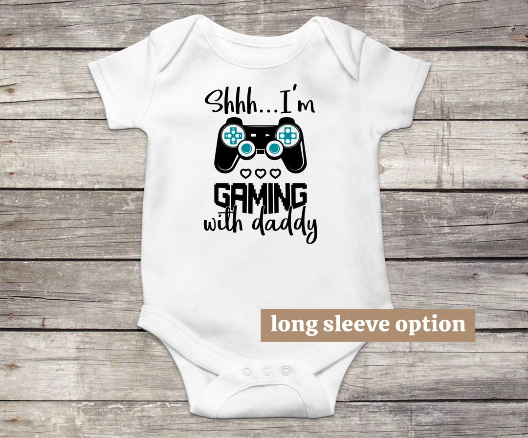 Shhh I'm Gaming With Daddy, Gamer Baby Bodysuit, Funny Baby Clothes