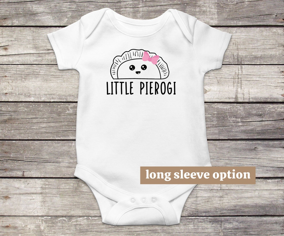 Little Pierogi Baby Girl Bodysuit, Funny Baby Clothes, Cute Baby