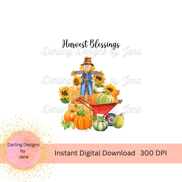 Harvest Blessings, Scarecrow, Pumpkins and Sunflowers PNG, Fall Printable, Template for Sublimation, Instant Digital Download