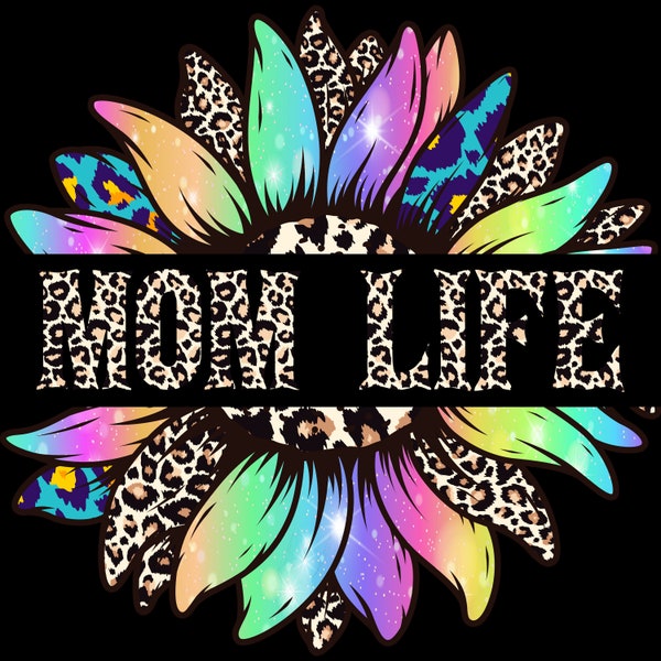 Mom Life, Mom Hustler Sunflowers Digital Designs, Neon Rainbow  PNG, Sublimation Design PNG. Instant Access. Lifetime Digital FileAccess