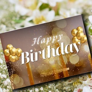 Puede incluir: Una tarjeta dorada con el texto "Happy Birthday" sobre un fondo marrón con purpurina dorada y globos dorados.