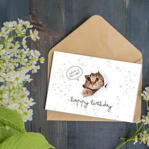 Printable Funny Cat Birthday Card, Happy Birthday for  Mom, Dad, Friends. Instant Digital Download 6X4 Greeting Card. MUSIC and Meow Sound