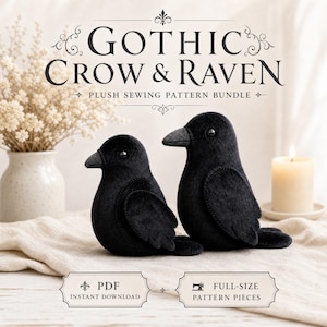 Gothic Crow & Raven Plush Sewing Pattern Bundle, PDF Bird Softie Tutorial with TWO Unique Patterns, Step-by-Step Guide, Instant Download
