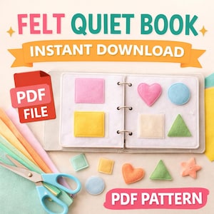 Puede incluir: Un libro tranquilo de fieltro con varias formas de fieltro coloridas, incluyendo cuadrados, un corazón, un círculo, un triángulo y una estrella. El libro está abierto, mostrando las formas en las páginas. El texto "FELT QUIET BOOK" y "INSTANT DOWNLOAD" son visibles.
