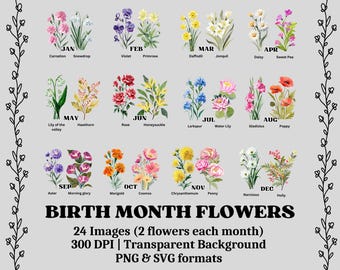 24 Watercolor Birth Month Flower PNG and SVG Sublimation Print Floral Clipart Botanical Design Digital Art Birthday Flower Digital Download