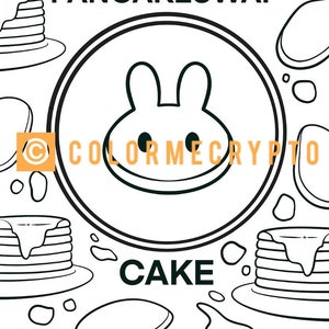 May include: Black and white line art illustration of a pancake with a bunny face in the center. The text "PANCAKESWAP" is above the bunny and the text "CAKE" is below the bunny. The background is filled with pancakes and syrup.