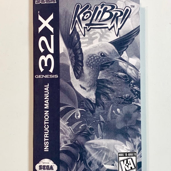 Kolibri - Sega 32X - Custom/Reproduction Manual - Instruction Booklet - Genesis Mega Drive