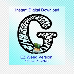 Digitaler Download - EASY WEED Polynesian Tribal Letter "G" Grafik - jpg, png, svg - Cut Files - Clipart