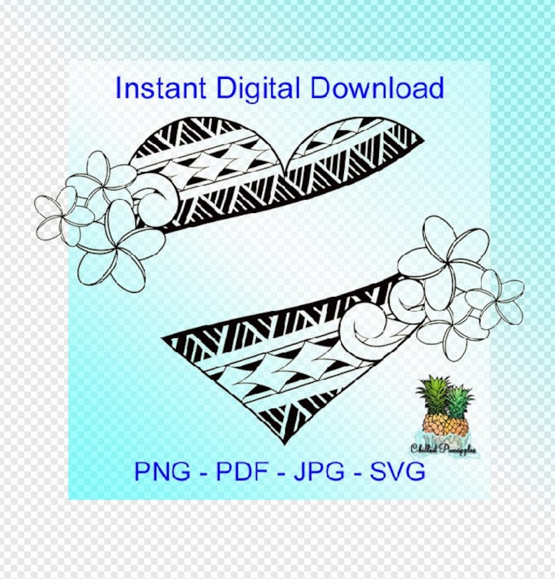 May include: Black and white digital download of two Polynesian style heart designs with floral accents.  The text "Instant Digital Download" and "PNG - PDF - JPG - SVG" are also included in the image.